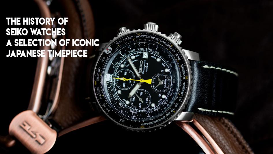 The History Of Seiko Watches – A Selection Of Iconic Japanese Timepiece |  Strapfreak | Premium Watch Straps at Discounted Price